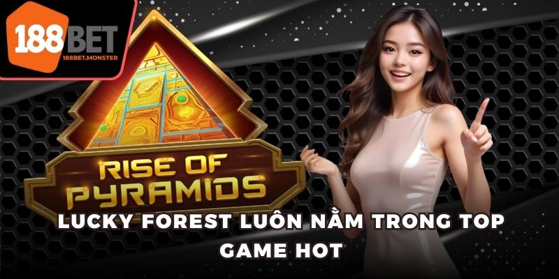 Nổ Hũ JDB - Tận Hưởng Giải Trí Cực Đã Cùng Với 188BET 4 Lucky Forest luôn nằm trong top game hot